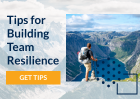 Building Team Resilience